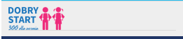 Dobry start 300+ Dobry start 300+